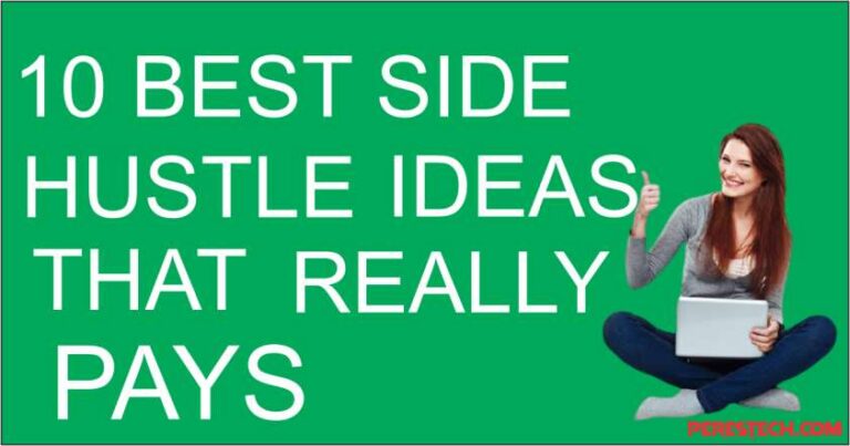 10 best side hustles ideas that really pays