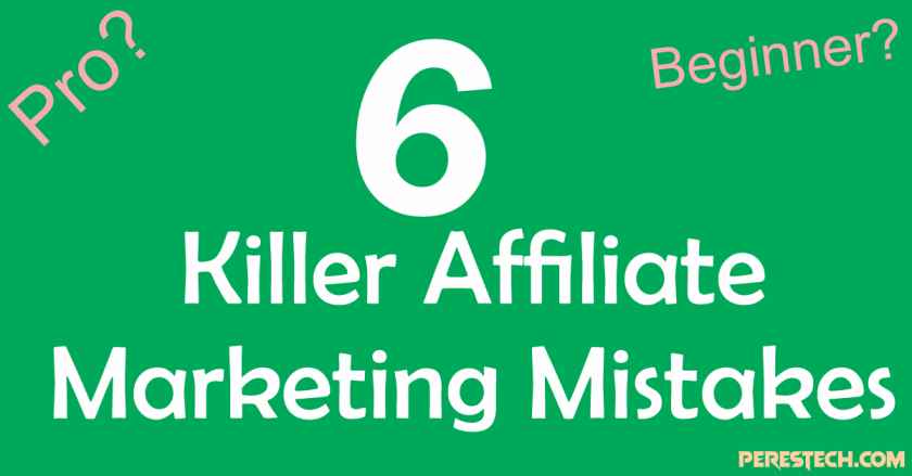affiliate marketing mistakes