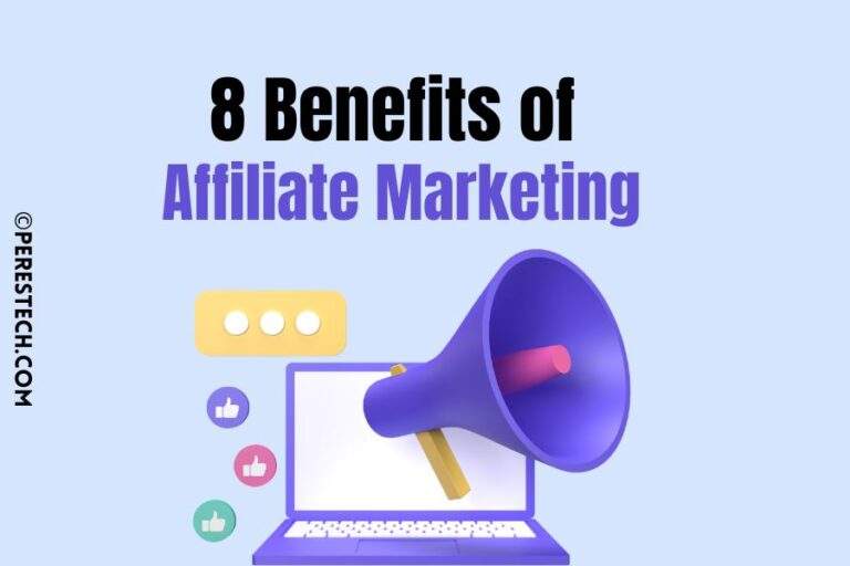 The Top 8 Benefits of Affiliate Marketing