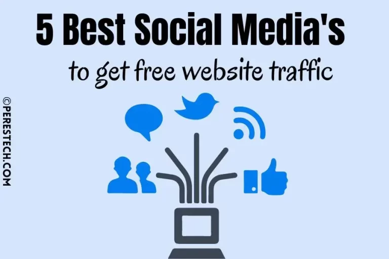 5 Best Social Media to Get Free Website Traffic