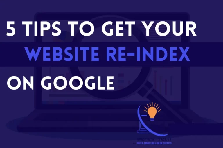5 Tips to Get Your Website Re-index By Google Faster