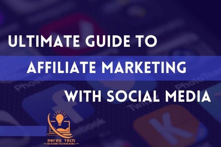 Affiliate Marketing With Social Media – Ultimate Guide
