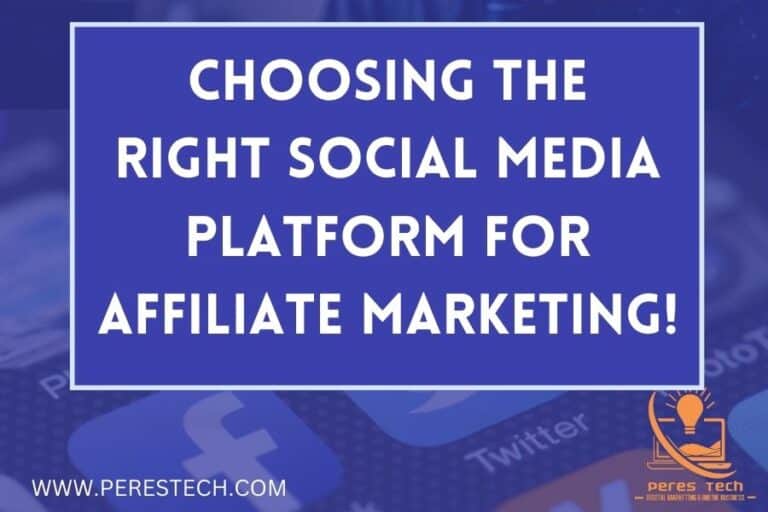 How to Pick the Right Social Media Platform for Affiliate Marketing