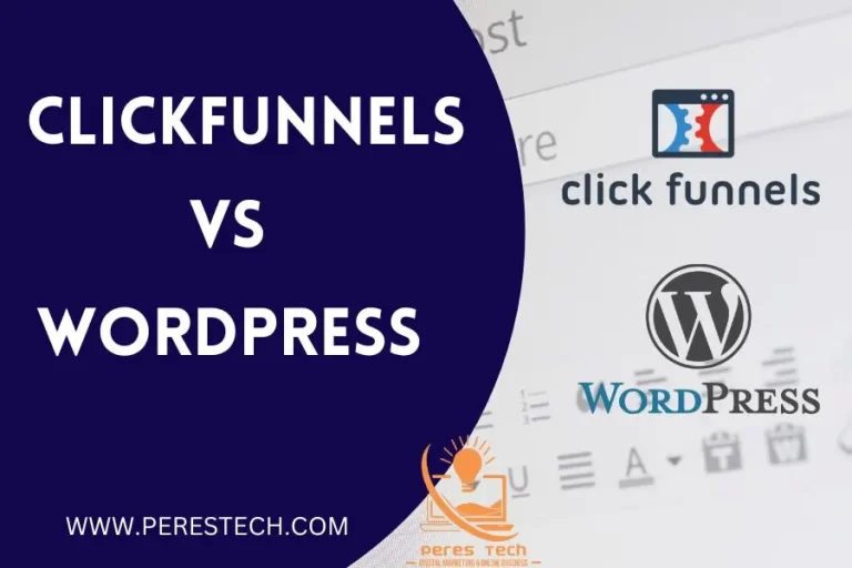 ClickFunnels VS WordPress: Which is Right for You?
