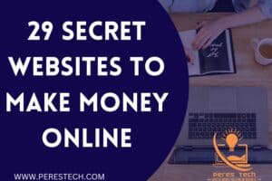 29 Secret Websites to Make Money Online
