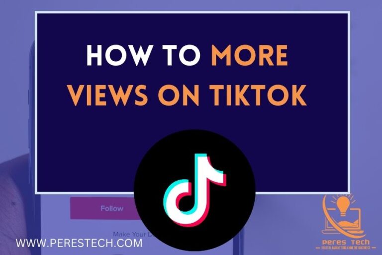 How To Get More Views on TikTok in 2024