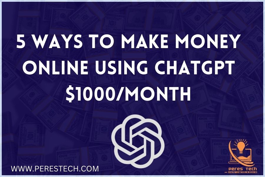 5 Ways to Make Money Online Using ChatGPT